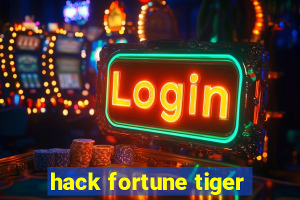 hack fortune tiger